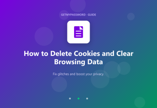 How to delete cookies and clear browsing data