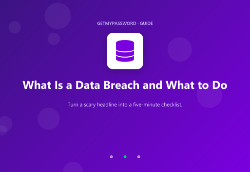 What a data breach is and what to do