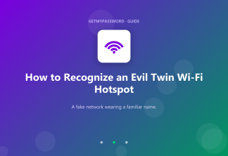How to recognize an evil twin Wi-Fi hotspot