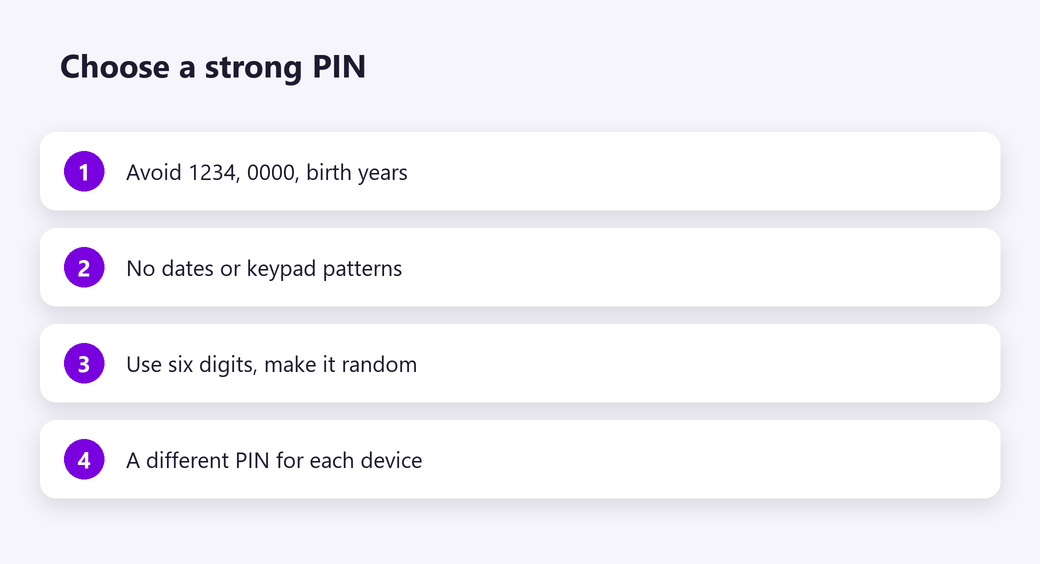 Choose a strong PIN