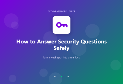 How to answer security questions safely