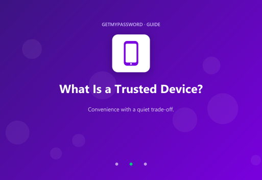What is a trusted device