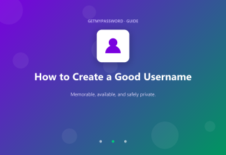 How to create a memorable, secure username