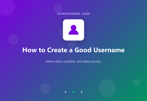 How to create a memorable, secure username