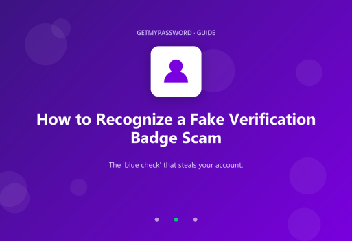 How to recognize a fake verification badge scam